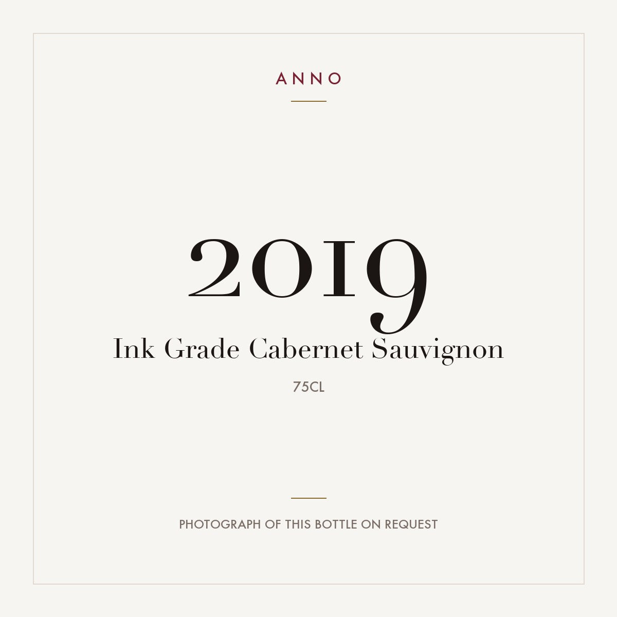 Ink Grade Cabernet Sauvignon 2019 0,75l — ANNO vintage card; photograph of the actual bottle available on request