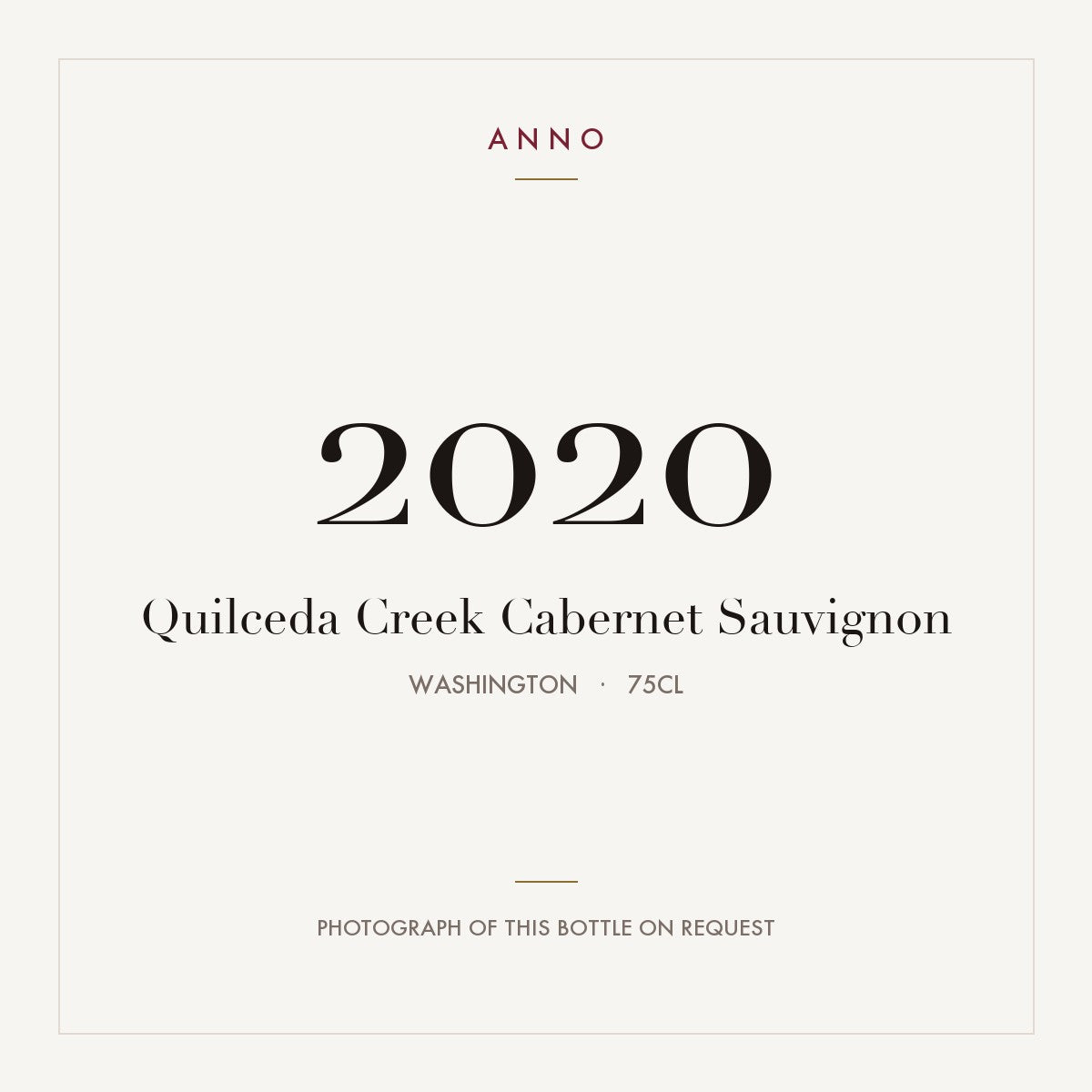 Quilceda Creek Cabernet Sauvignon 2020 0,75l from Washington — ANNO vintage card; photograph of the actual bottle available on request