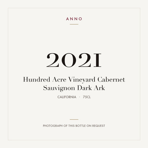 Hundred Acre Vineyard Cabernet Sauvignon Dark Ark 2021 0,75l from California — ANNO vintage card; photograph of the actual bottle available on request
