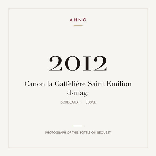 Canon La Gaffeliere Saint-Emilion 2012 AOC 3l — ANNO-Jahrgangskarte; Foto der tatsächlichen Flasche auf Anfrage