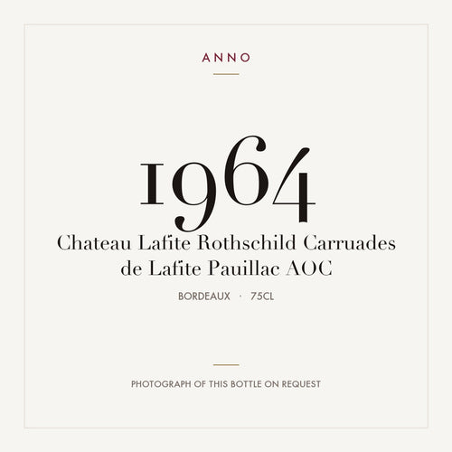 Chateau Lafite Rothschild Carruades de Lafite Pauillac 1964 AOC 0,75l from Bordeaux — ANNO vintage card; photograph of the actual bottle available on request