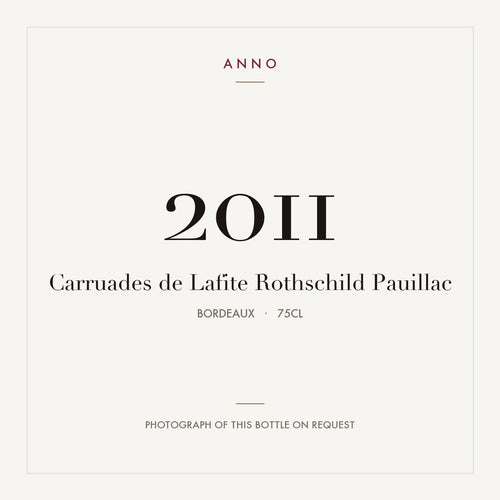 Carruades de Lafite Pauillac 2011 AOC 0,75l — carte millésime ANNO ; photo de la bouteille réelle disponible sur demande