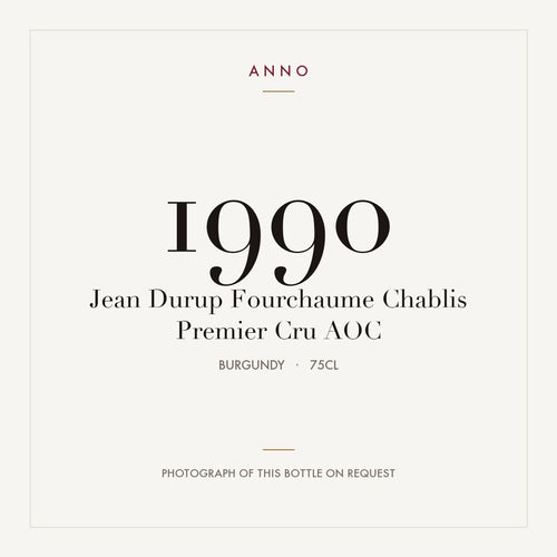 Jean Durup Fourchaume Chablis Premier Cru 1990 AOC 0,75l from Burgundy — ANNO vintage card; photograph of the actual bottle available on request
