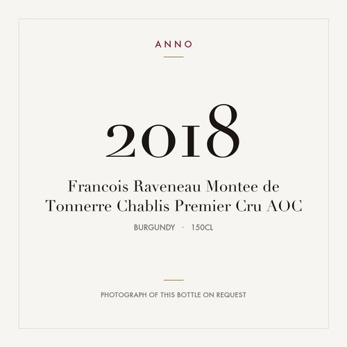 Francois Raveneau Montee de Tonnerre Chablis Premier Cru 2018 AOC 1,5l from Burgundy — ANNO vintage card; photograph of the actual bottle available on request