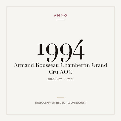 Armand Rousseau Chambertin Grand Cru 1994 AOC 0,75l from Burgundy — ANNO vintage card; photograph of the actual bottle available on request