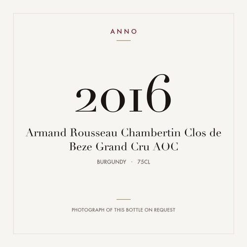 Armand Rousseau Chambertin Clos de Beze Grand Cru 2016 AOC 0,75l from Burgundy — ANNO vintage card; photograph of the actual bottle available on request