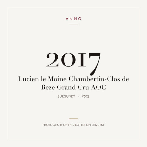 Lucien le Moine Chambertin-Clos de Beze Grand Cru 2017 AOC 0,75l, Bourgogne — ANNO-årgangskort; foto af den faktiske flaske på forespørgsel