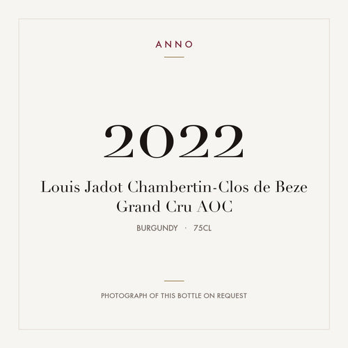 Louis Jadot Chambertin-Clos de Beze Grand Cru 2022 AOC 0,75l from Burgundy — ANNO vintage card; photograph of the actual bottle available on request