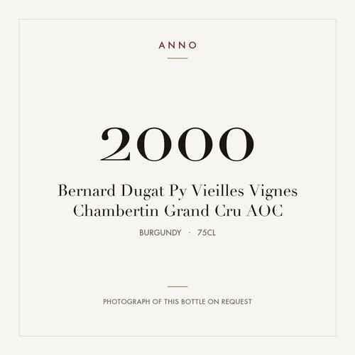 Bernard Dugat Py Vieilles Vignes Chambertin Grand Cru 2000 AOC 0,75l from Burgundy — ANNO vintage card; photograph of the actual bottle available on request