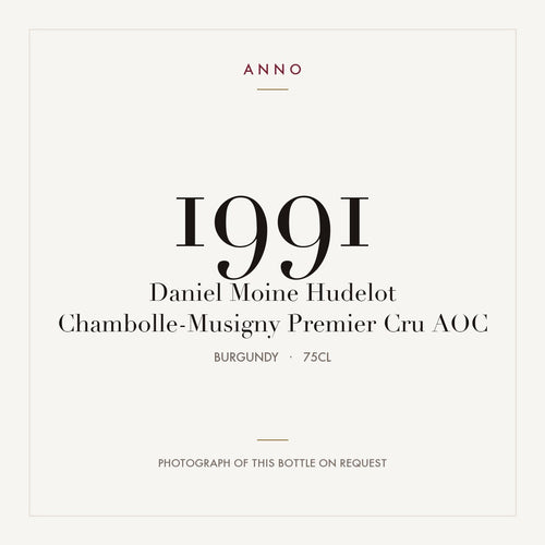 Daniel Moine Hudelot Chambolle-Musigny Premier Cru 1991 AOC 0,75l from Burgundy — ANNO vintage card; photograph of the actual bottle available on request
