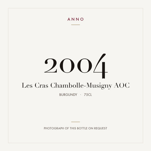 Les Cras Chambolle-Musigny 2004 AOC 0,75l from Burgundy — ANNO vintage card; photograph of the actual bottle available on request