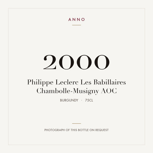Philippe Leclerc Les Babillaires Chambolle-Musigny 2000 AOC 0,75l from Burgundy — ANNO vintage card; photograph of the actual bottle available on request