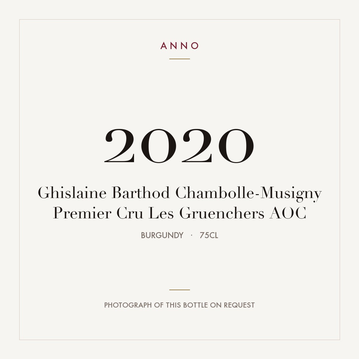 Ghislaine Barthod Chambolle-Musigny Premier Cru Les Gruenchers 2020 AOC 0,75l from Burgundy — ANNO vintage card; photograph of the actual bottle available on request
