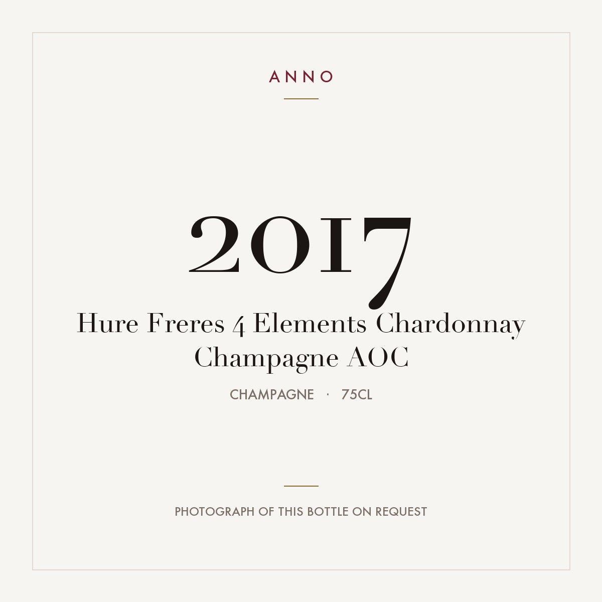 Hure Freres 4 Elements Chardonnay Champagne 2017 AOC 0,75l from Champagne — ANNO vintage card; photograph of the actual bottle available on request