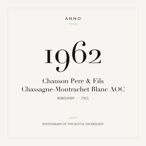 Chanson Pere & Fils Chassagne-Montrachet Blanc 1962 AOC 0,75l, Borgoña — tarjeta de añada ANNO; foto de la botella real disponible bajo petición