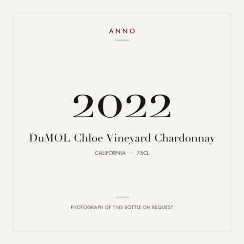 DuMOL Chloe Vineyard Chardonnay 2022 0,75l from California — ANNO vintage card; photograph of the actual bottle available on request