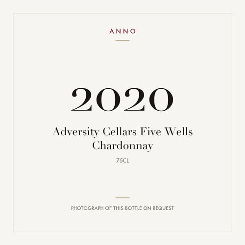 Adversity Cellars Five Wells Chardonnay 2020 0,75l — ANNO vintage card; photograph of the actual bottle available on request