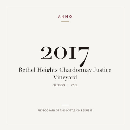 Bethel Heights Chardonnay Justice Vineyard 2017 0,75l from Oregon — ANNO vintage card; photograph of the actual bottle available on request