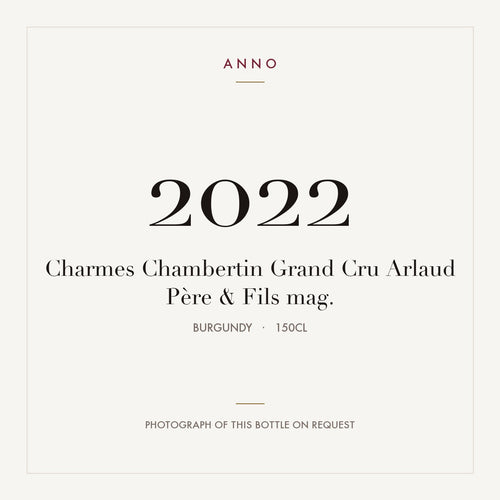 Arlaud Pere & Fils Charmes-Chambertin Grand Cru 2022 AOC 1,5l — ANNO vintage card; photograph of the actual bottle available on request
