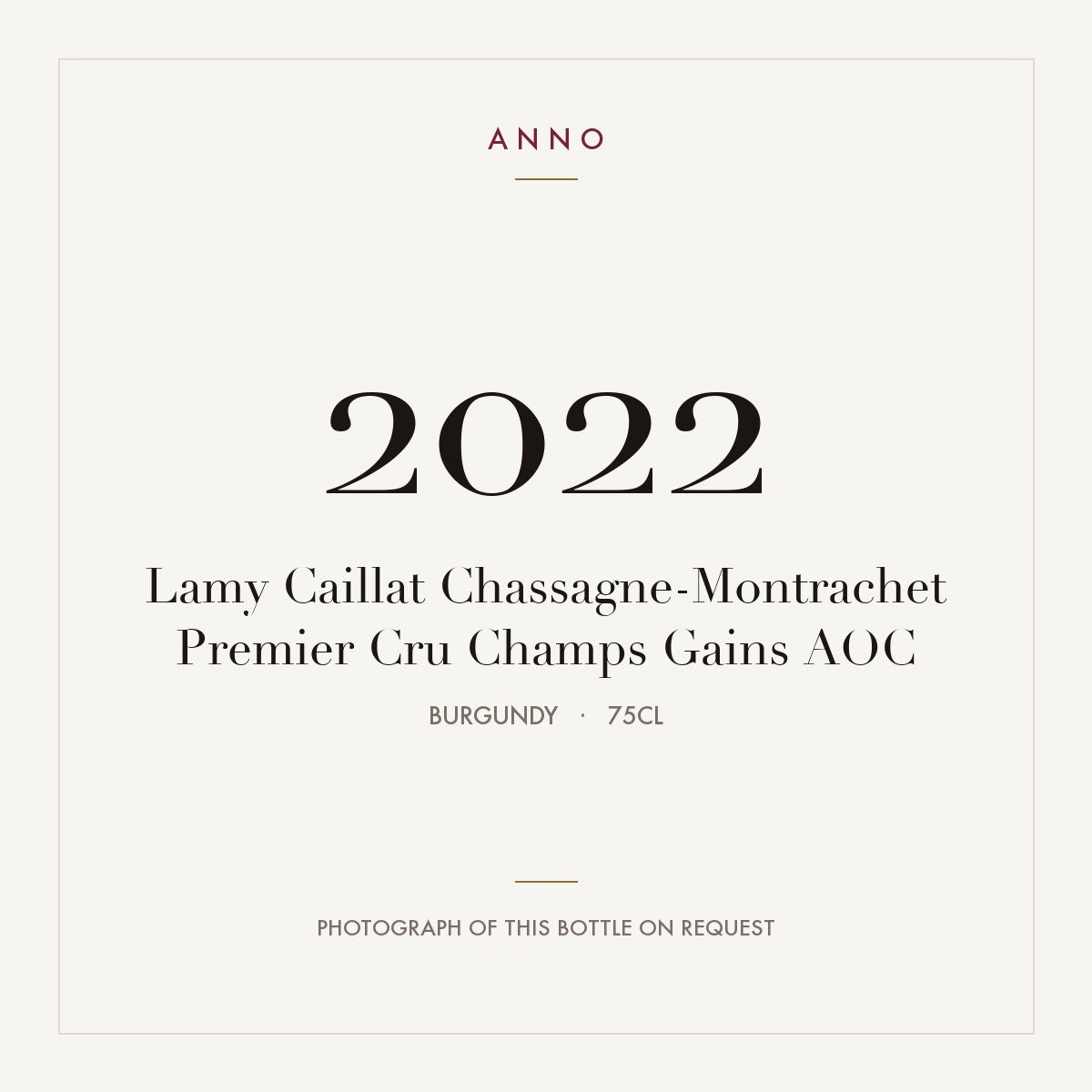 Lamy Caillat Chassagne-Montrachet Premier Cru Champs Gains 2022 AOC 0,75l from Burgundy — ANNO vintage card; photograph of the actual bottle available on request