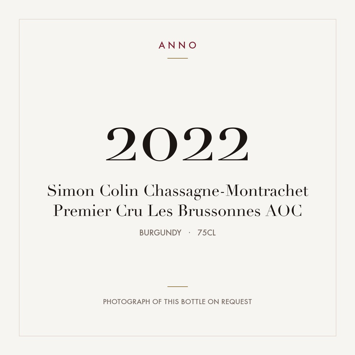 Simon Colin Chassagne-Montrachet Premier Cru Les Brussonnes 2022 AOC 0,75l from Burgundy — ANNO vintage card; photograph of the actual bottle available on request