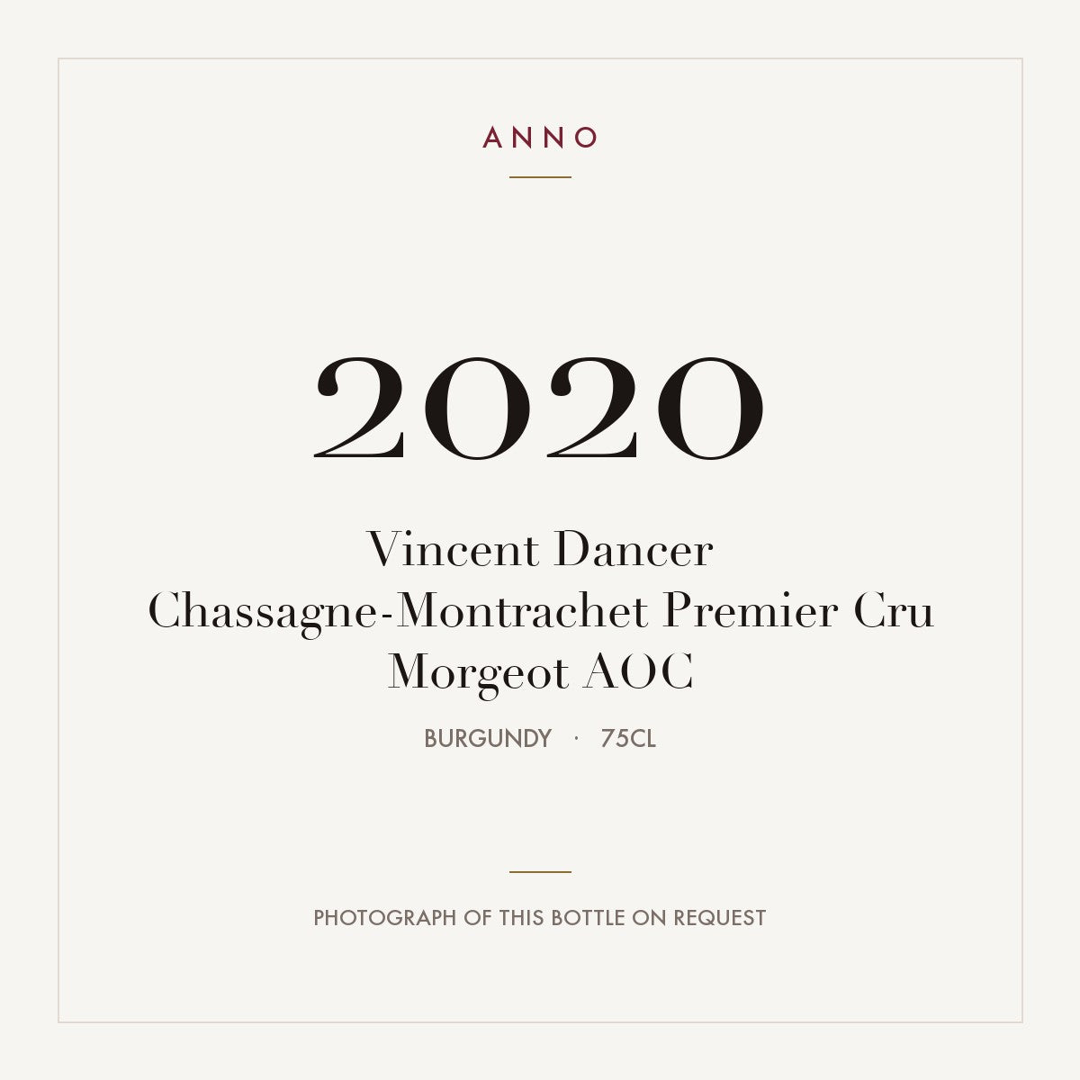 Vincent Dancer Chassagne-Montrachet Premier Cru Morgeot 2020 AOC 0,75l from Burgundy — ANNO vintage card; photograph of the actual bottle available on request