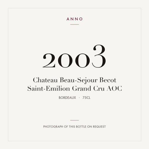 Chateau Beau-Sejour Becot Saint-Emilion Grand Cru 2003 AOC 0,75l from Bordeaux — ANNO vintage card; photograph of the actual bottle available on request