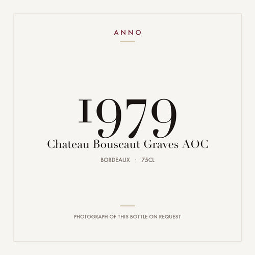 Chateau Bouscaut Pessac-Leognan 1979 AOC 0,75l from Bordeaux — ANNO vintage card; photograph of the actual bottle available on request
