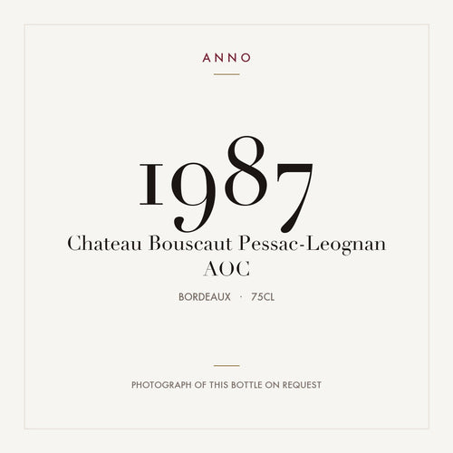 Chateau Bouscaut Pessac-Leognan 1987 AOC 0,75l from Bordeaux — ANNO vintage card; photograph of the actual bottle available on request
