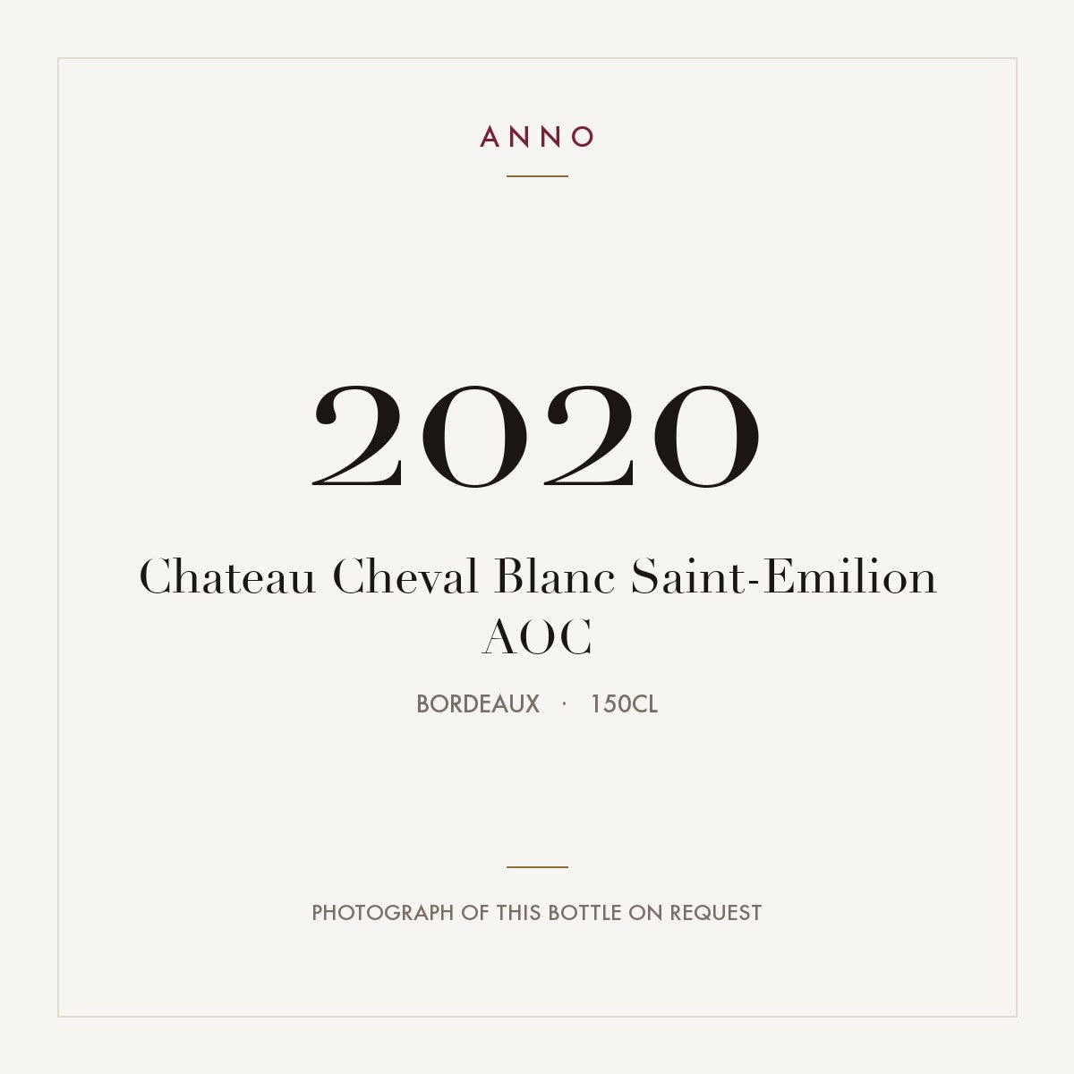Chateau Cheval Blanc Saint-Emilion 2020 AOC 1,5l from Bordeaux — ANNO vintage card; photograph of the actual bottle available on request