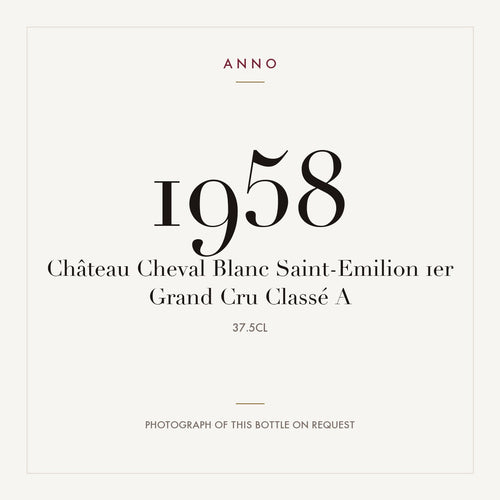 Chateau Cheval Blanc Saint-Emilion 1958 AOC 0,375l — ANNO vintage card; photograph of the actual bottle available on request