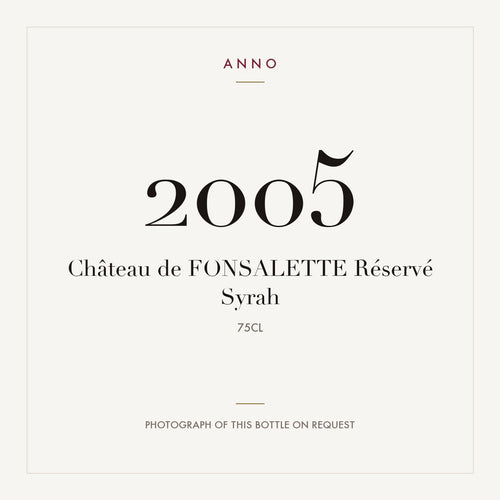 Chateau de Fonsalette Cotes du Rhone Reserve Syrah 2005 AOC 0,75l — ANNO-Jahrgangskarte; Foto der tatsächlichen Flasche auf Anfrage