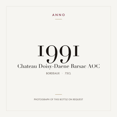 Chateau Doisy-Daene Barsac 1991 AOC 0,75l from Bordeaux — ANNO vintage card; photograph of the actual bottle available on request