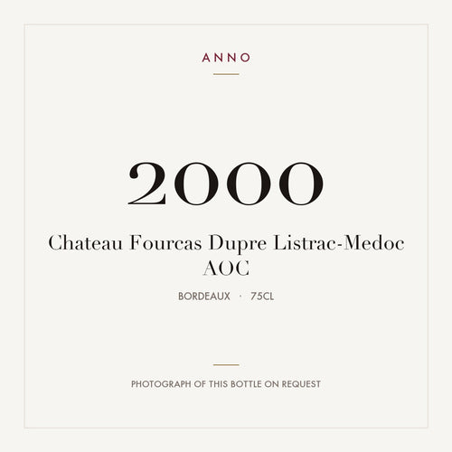 Chateau Fourcas Dupre Listrac-Medoc 2000 AOC 0,75l from Bordeaux — ANNO vintage card; photograph of the actual bottle available on request