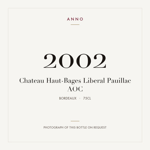 Chateau Haut-Bages Liberal Pauillac 2002 AOC 0,75l from Bordeaux — ANNO vintage card; photograph of the actual bottle available on request