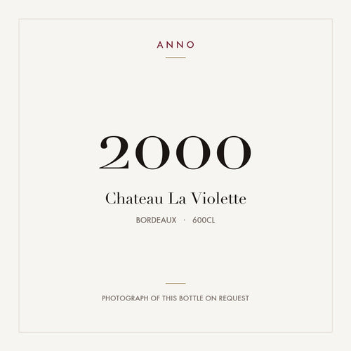Chateau La Violette Pomerol 2000 AOC 6l — ANNO-jaargangkaart; foto van de echte fles op aanvraag