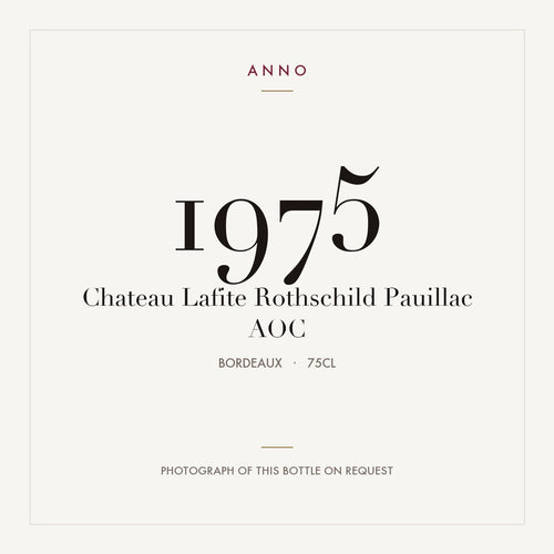 Chateau Lafite Rothschild Pauillac 1975 AOC 0,75l from Bordeaux — ANNO vintage card; photograph of the actual bottle available on request