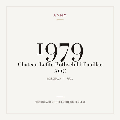 Chateau Lafite Rothschild Pauillac 1979 AOC 0,75l from Bordeaux — ANNO vintage card; photograph of the actual bottle available on request