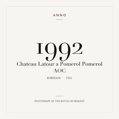 Chateau Latour a Pomerol Pomerol 1992 AOC 0,75l from Bordeaux — ANNO vintage card; photograph of the actual bottle available on request