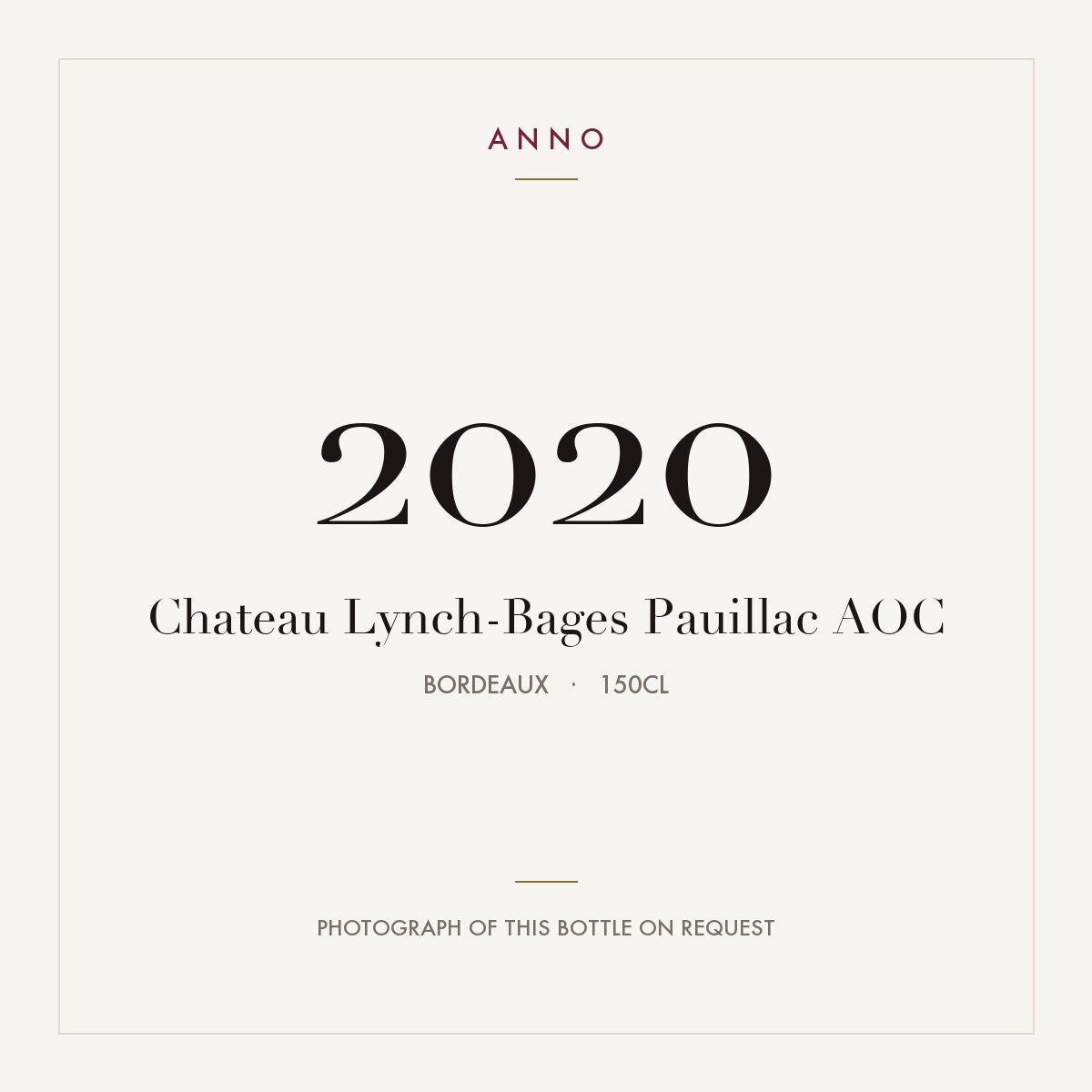 Chateau Lynch-Bages Pauillac 2020 AOC 1,5l from Bordeaux — ANNO vintage card; photograph of the actual bottle available on request