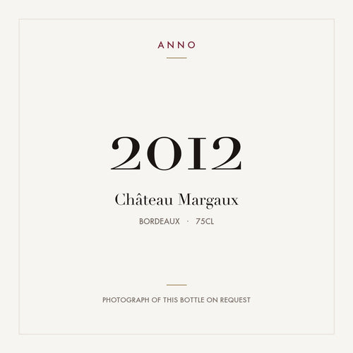 Chateau Margaux Margaux 2012 AOC 0,75l — ANNO vintage card; photograph of the actual bottle available on request
