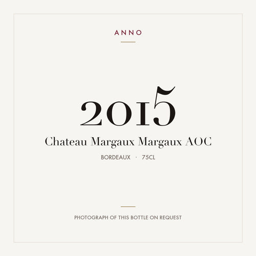 Chateau Margaux Margaux 2015 AOC 0,75l, ボルドー — ANNOヴィンテージカード。実際のボトルの写真はご要望に応じてご用意します