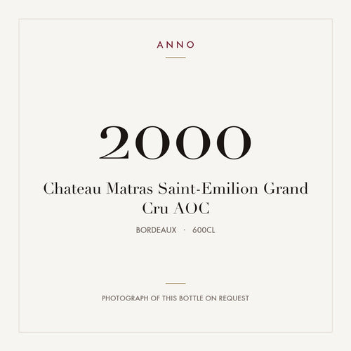 Chateau Matras Saint-Emilion Grand Cru 2000 AOC 6l from Bordeaux — ANNO vintage card; photograph of the actual bottle available on request