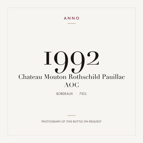 Chateau Mouton Rothschild Pauillac 1992 AOC 0,75l from Bordeaux — ANNO vintage card; photograph of the actual bottle available on request