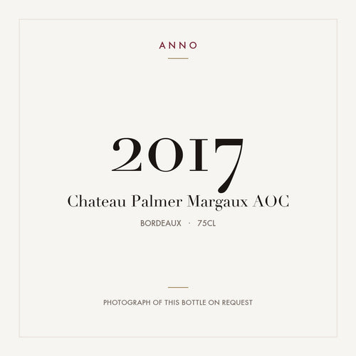 Chateau Palmer Margaux 2017 AOC 0,75l from Bordeaux — ANNO vintage card; photograph of the actual bottle available on request