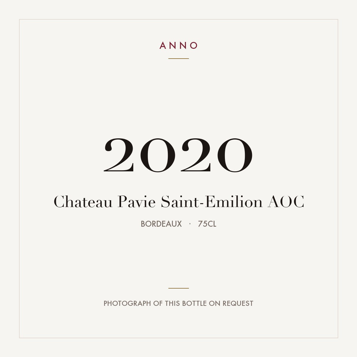 Chateau Pavie Saint-Emilion 2020 AOC 0,75l from Bordeaux — ANNO vintage card; photograph of the actual bottle available on request