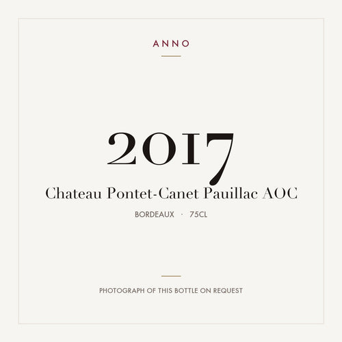 Chateau Pontet-Canet Pauillac 2017 AOC 0,75l from Bordeaux — ANNO vintage card; photograph of the actual bottle available on request