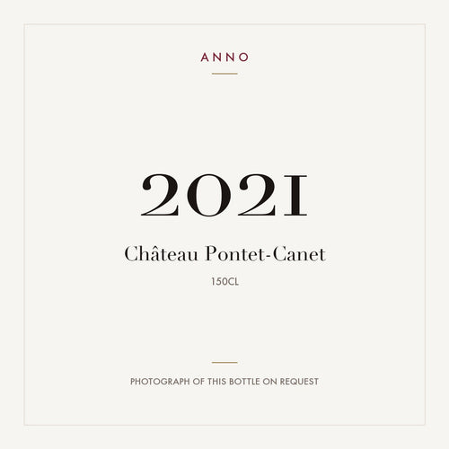 Chateau Pontet-Canet Pauillac 2021 AOC 1,5l — ANNO-årgangskort; foto af den faktiske flaske på forespørgsel