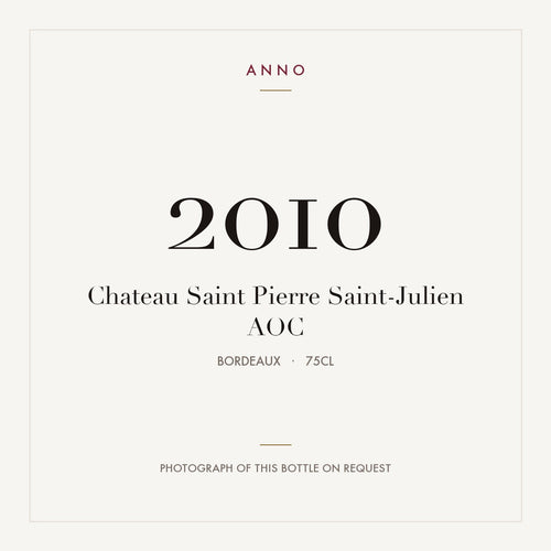 Chateau Saint Pierre Saint-Julien 2010 AOC 0,75l from Bordeaux — ANNO vintage card; photograph of the actual bottle available on request