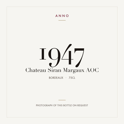 Chateau Siran Margaux 1947 AOC 0,75l from Bordeaux — ANNO vintage card; photograph of the actual bottle available on request